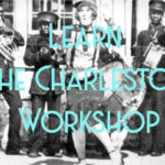 Learn The Charleston Workshop with Lucy