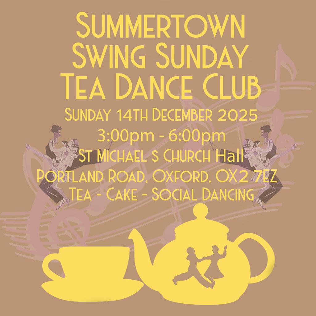 Summertown Swing Sunday Tea Dance Club 14/12/2025
