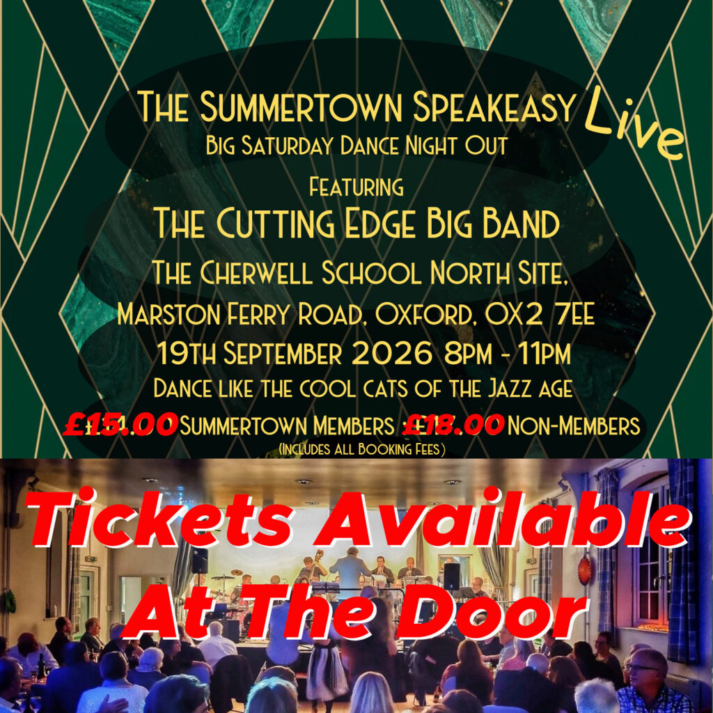 Summertown Speakeasy 19/09/2026 Tickets Available At the Door